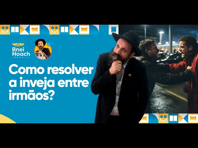 Como resolver a inveja entre irmãos ? -  LIVE COMPLETA