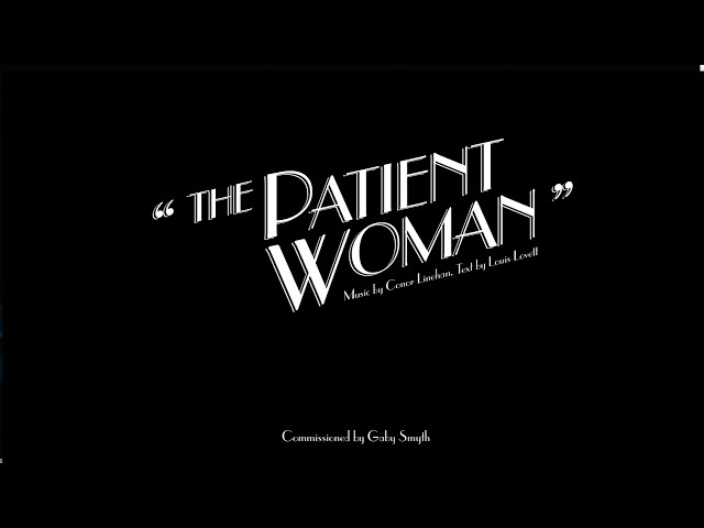 The Patient Woman | Conor Linehan