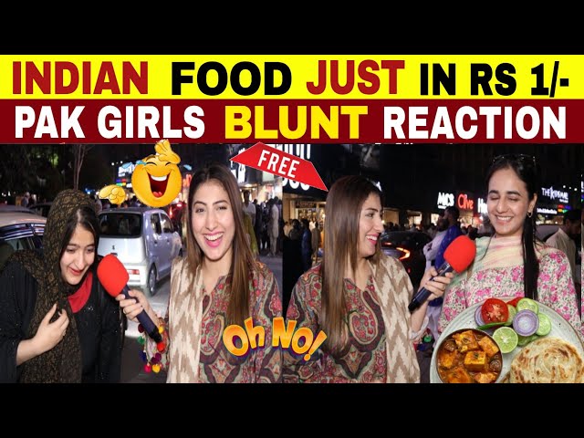 INDIAN THALI JUST IN RS 1/- ONLY | PAKISTANI GIRLS BLUNT REACTION 🔥