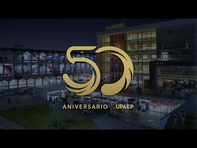 50 años UPAEP