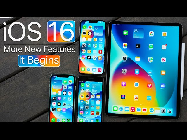 iOS 16 - More New Features - It Begins