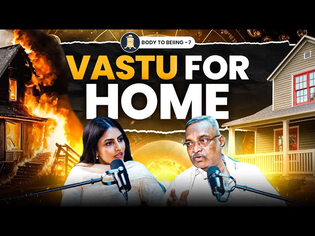 Science Behind VASTU SHASTRA | Dr. Giridhar Shetty on BODY TO BEIING (EP-10) | SHLLOKA