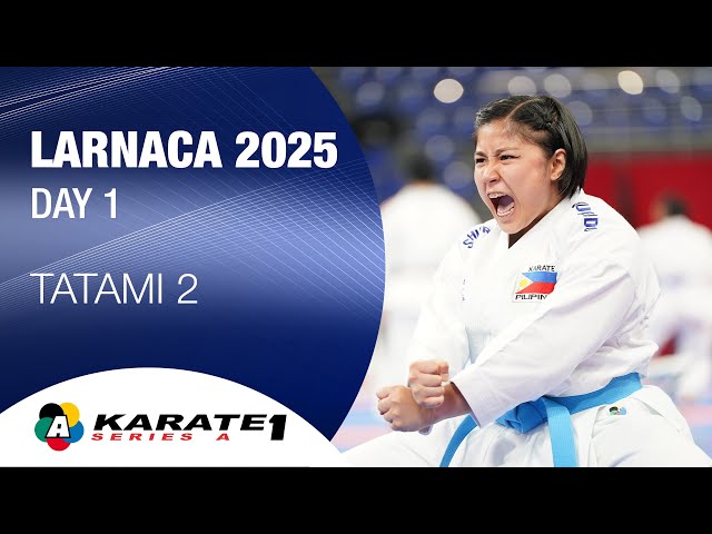 Karate1 LARNACA - Day 1 - Tatami 2  | WORLD KARATE FEDERATION