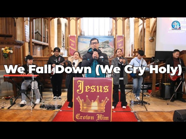 CioRChurch: We Fall Down (We Cry Holy) // Chris Tomlin