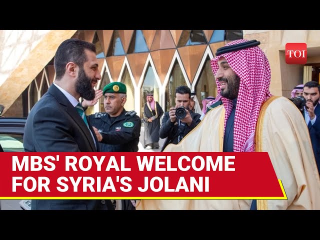 Saudi Crown Prince Gives Stunning Red Carpet Welcome To Syria's Jolani In Riyadh | AHS-MBS Meet