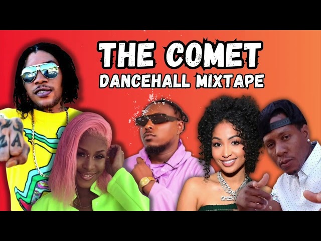 New Dancehall Comet mixtape Feb 2025 (Vybz Kartel, Twicy, Shenseea) Raw