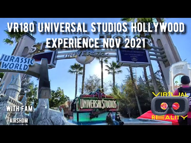 VR180 Universal Studios Hollywood CA Experience November 2021 (With Fam)