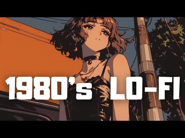 𝐏𝐥𝐚𝐲𝐥𝐢𝐬𝐭 80's Chillout Tokyo🌆 / Lofi hiphop mix ( Chill & Study )