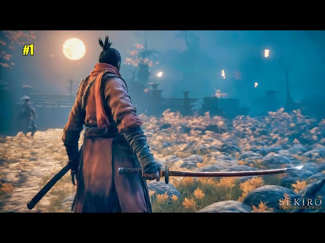 Welcome To Ashina | Sekiro Shadows Die Twice Gameplay #1