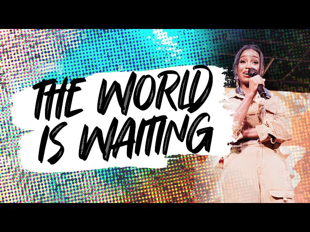 The World is Waiting - Brittany Morton