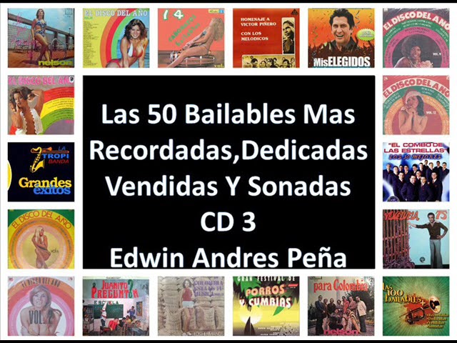 Las 50 Bailables Mas Dedicadas Vendidas Sonadas CD 3