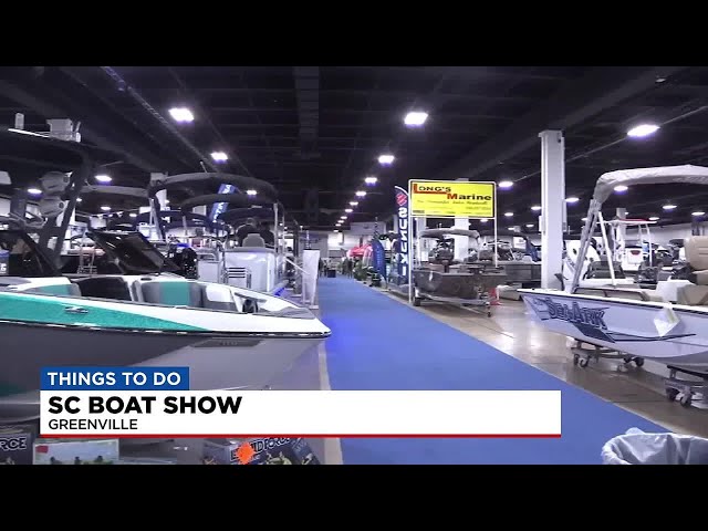 Upstate SC Boat Show returns to Greenville