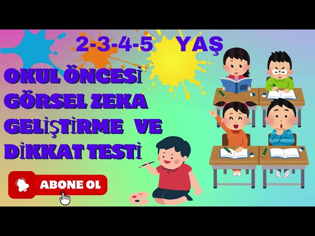 Görsel Zeka Geliştirme ve Dikkat Testi  Çocuklar İçin  | Eğitici Oyunlar | Okul öncesi eğitim!