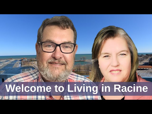 Living in Racine: The Ultimate Guide