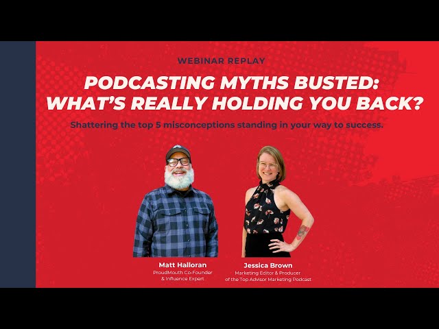 Your Top 5 Podcast Misconceptions — BUSTED and SOLVED 💥 once and for all!  (Webinar Replay)