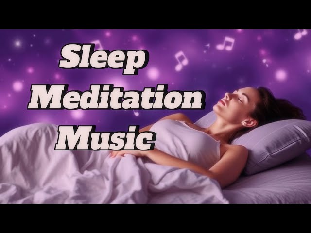 "Deep Sleep Meditation Music | Relaxing Ambient Sounds for Rest & Healing 🌙✨"