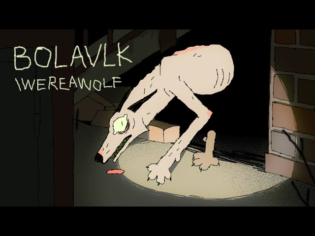 BOLAVLK/WEREAWOLF | animation student film 2023 [read CW in desc!]