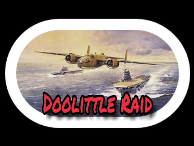 The Doolittle Raid Documentary with Real War Footage. WW2 oversimplified.