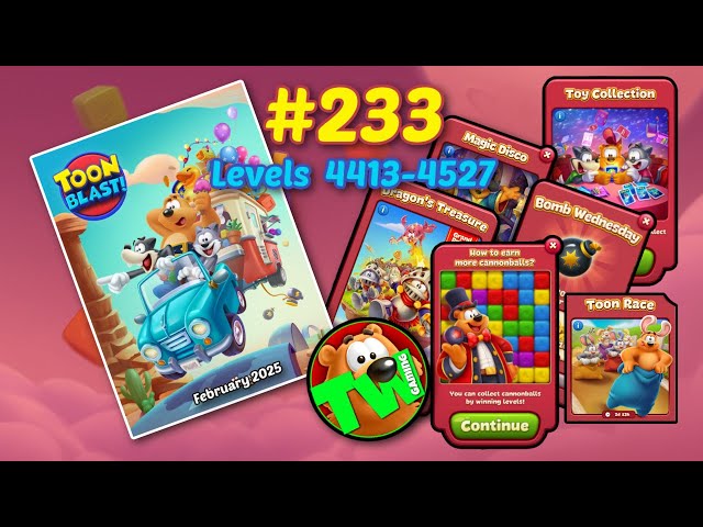 TOON BLAST! / EP233 / 4513-4527