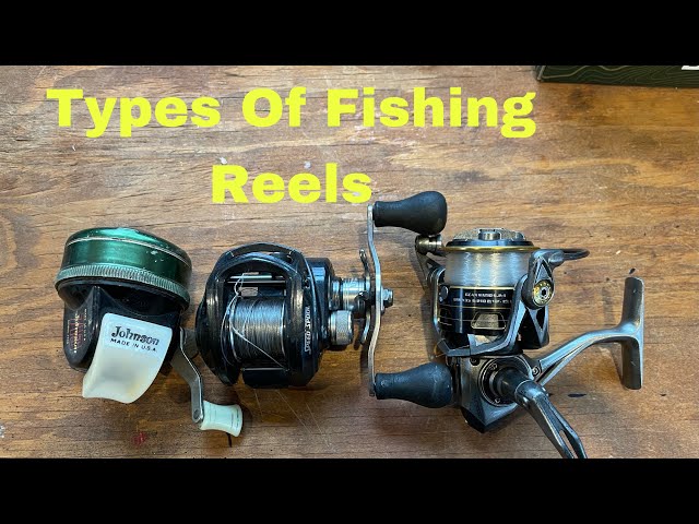 The 3 Types Of Fishing Reels And Their Applications…