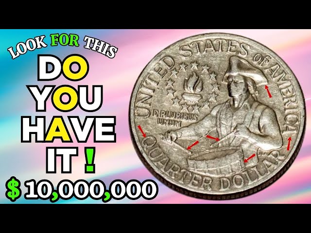 The Most Valuable Bicentennial Quarter! Washington Quarters to Look For in Your Change! Worth Money!