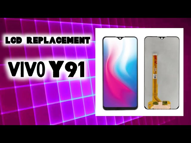 LCD replacement VIVO Y91 2nd repair success