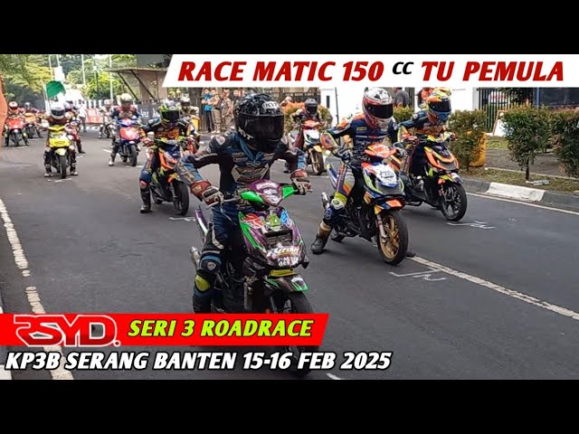 Race Matic 150 cc TU Pemula❗️RSYD RoadRace Serang Banten 15-16 Februari 2025