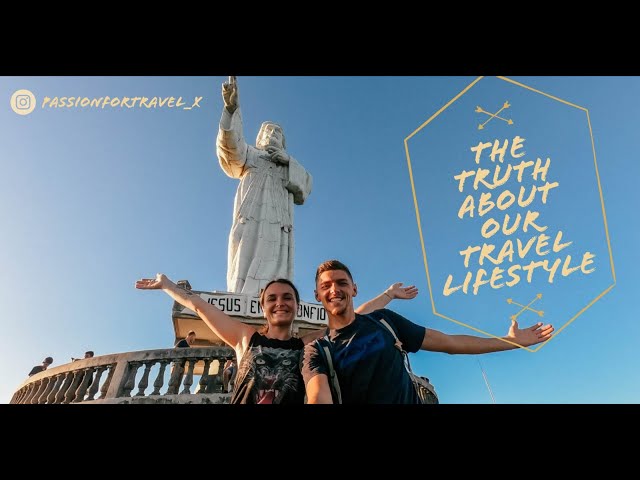 the TRUTH about our travel lifestyle!