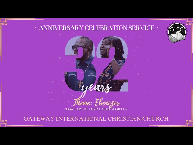 GICC 32nd Anniversary Service (Day 6) | February 2, 2025