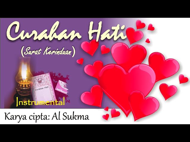 CURHAT (CURAHAN HATI) | Instrumental } | Al Sukma's creations