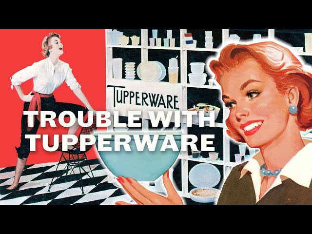 Tupperware: From Revolutionary to Near Bankruptcy