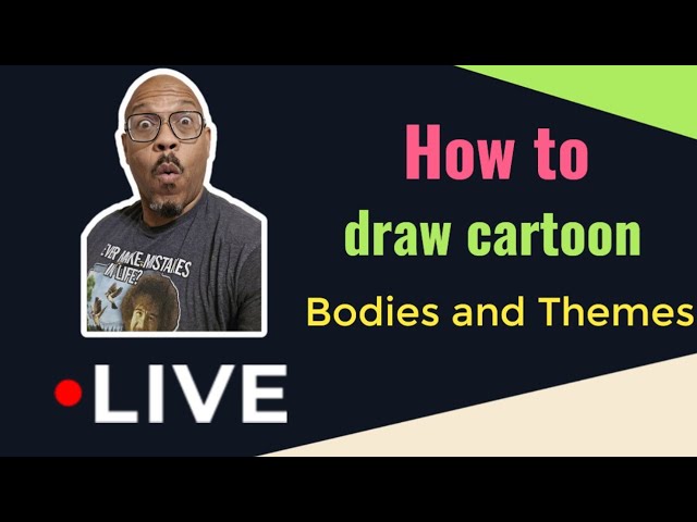 How to  Draw Caricature Bodies and themes