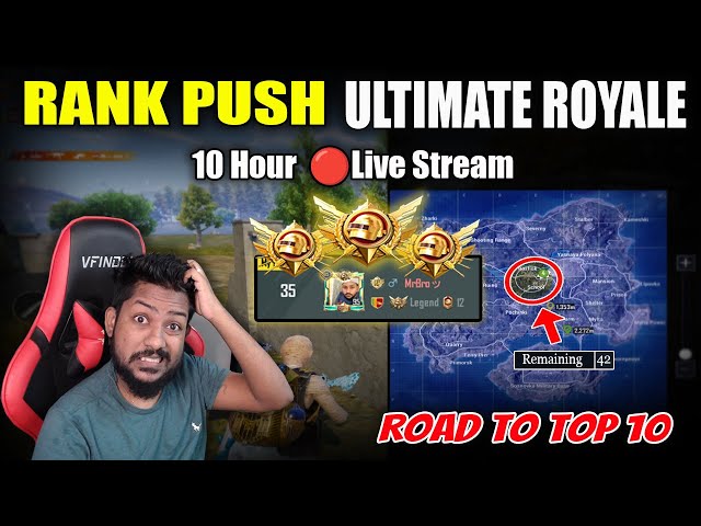 🔴 LIVE - Road to Top 10 - Ultimate Royale RANK PUSH (DAY 31)