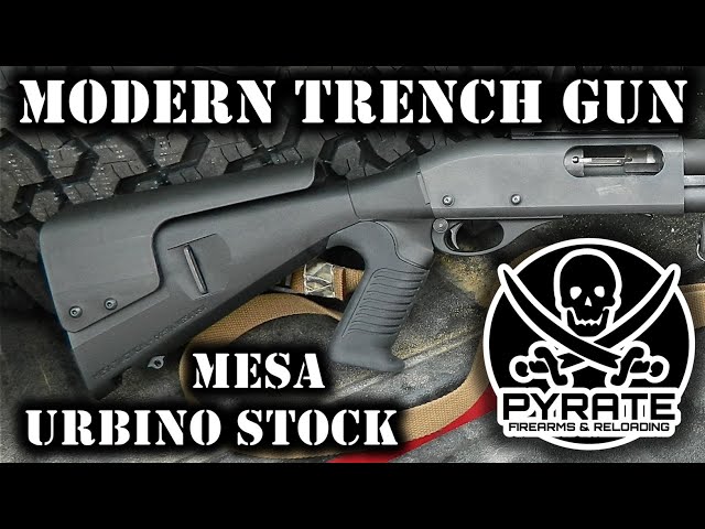 Best Pistol Grip Shotgun Stock - Mesa Tactical Urbino - Modern Trench Gun Part 1