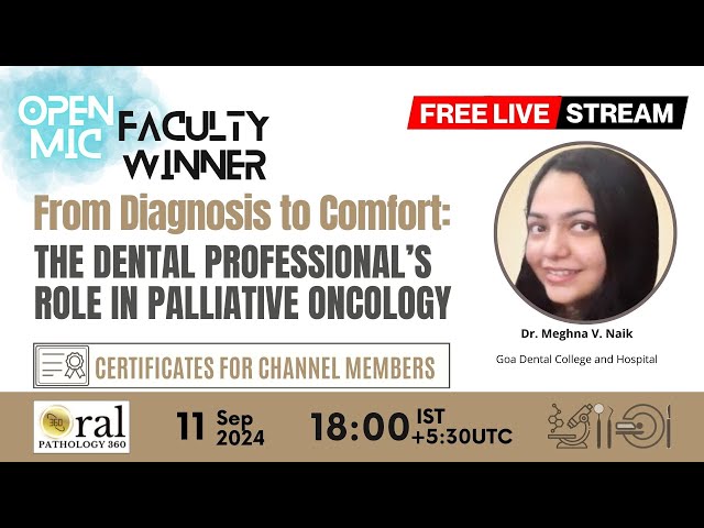 From Diagnosis to Comfort: The Dental Professional’s Role in Palliative Oncology #oralpathology360