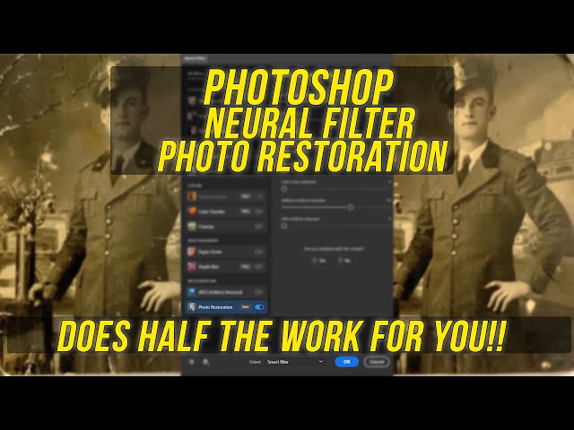 Restore Photos With The Photo Restoration Neural Filter In Photoshop