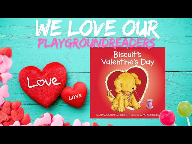 KIDS READ ALONG | Valentine's Day Reads | Biscuit's Valentine's Day by Alyssa Satin Capucilli