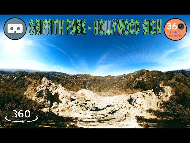 See the Hollywood Sign from Griffith Park in 360º VR