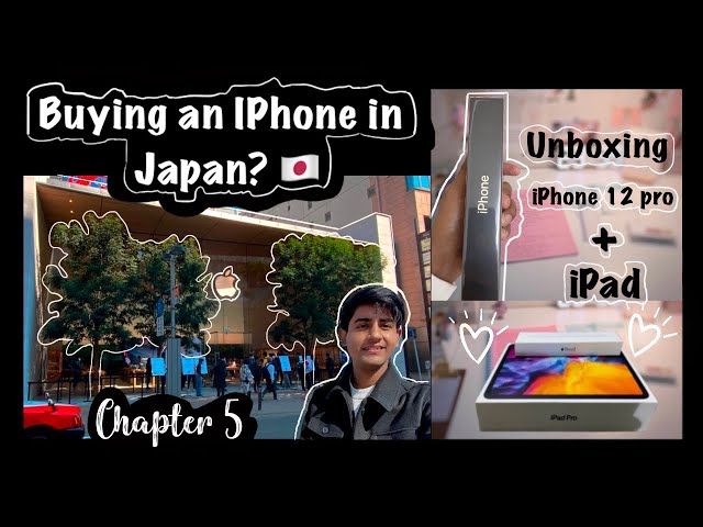 Buying an iPhone in Japan | Unboxing iPhone 12 Pro + iPad |  AFS Exchange Student