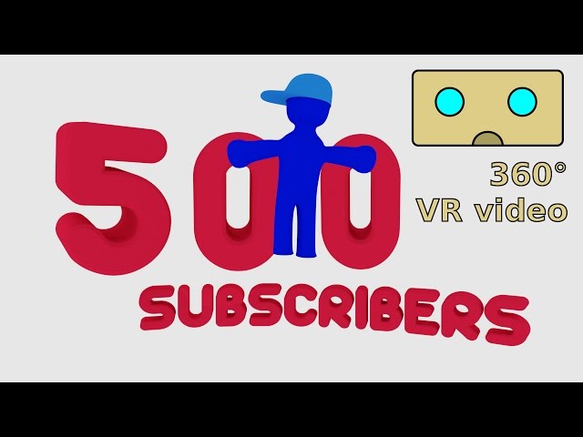 500s - VR 360° video to say: THANKS!