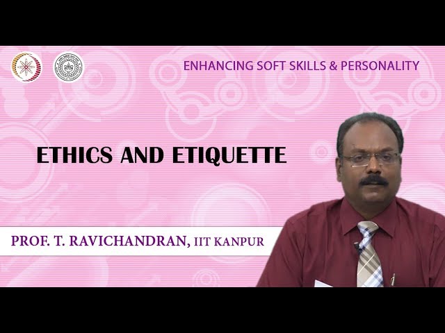 Lecture 36: Ethics and Etiquette