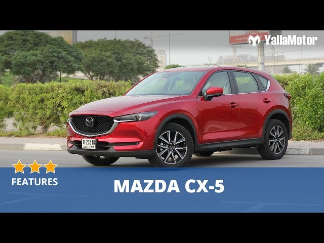 Mazda CX-5 2018 Special Features | YallaMotor.com