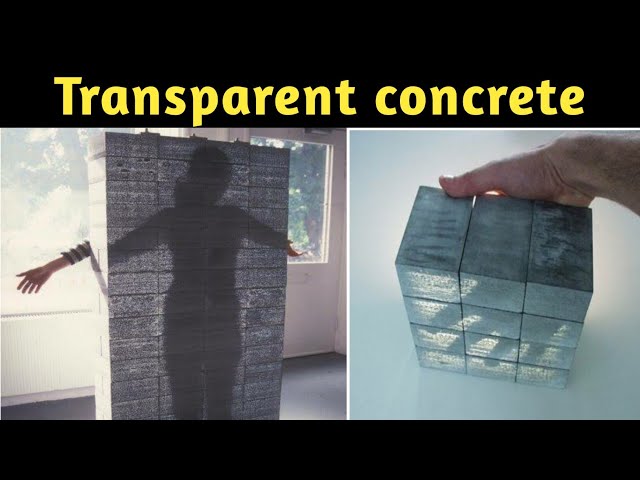 Transparent or Transcluent concrete|| Litracon or Light emitting concrete.