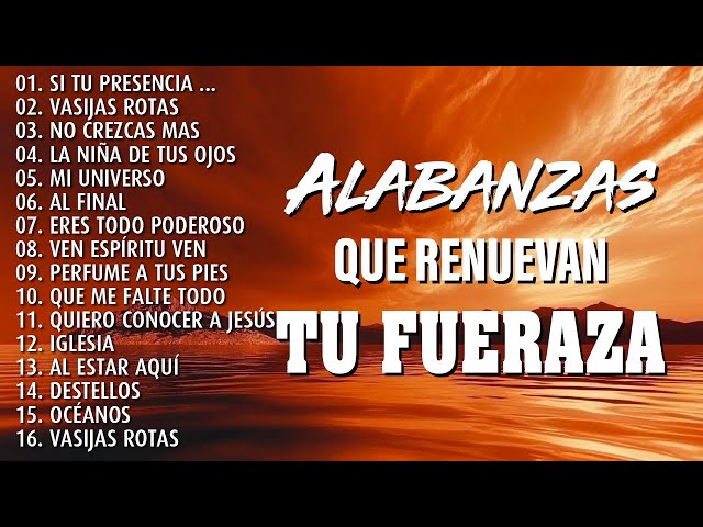 MÚSICA CRISTIANA 2025 PARA SENTIR EL AMOR INAGOTABLE DE DIOS -GRANDES ÉXITOS DE ALABANZA Y ADORIACÓN