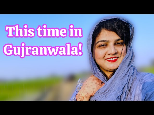 First Day in Gujranwala | My Favorite Spot | Exciting Visit Since Landed | Inside Old City View