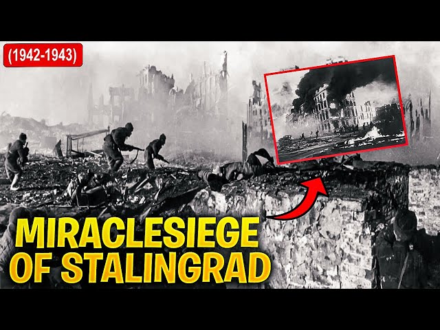 The Siege of Stalingrad (1942-1943) – The Turning Point of WWII