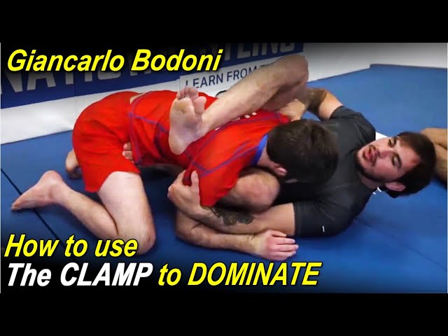 Giancarlo Bodoni's Favorite Ways to Get the Clamp in Jiu Jitsu