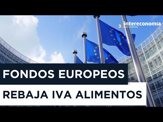 Bruselas castiga a España, Sánchez propone prorrogar la rebaja del IVA y previsiones económicas