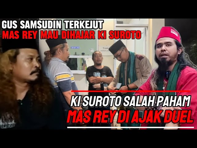 GUS SAMSUDIN TERBARU || MAS REY DI HAJAR KI SUROTO DIPONDOK GUS SAMSUDIN