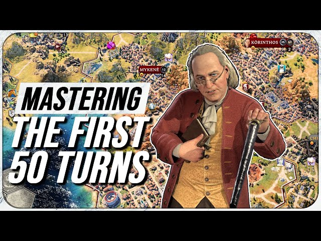 (Civ 7 Guide) Mastering The First 50 Turns Of Civ 7